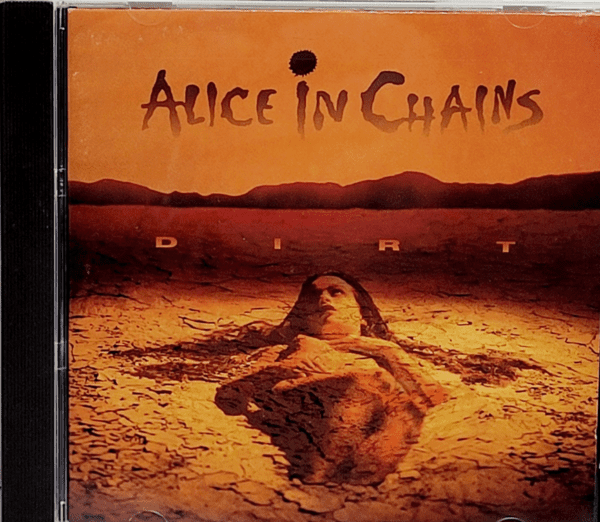 ALICE IN CHAINS : DIRT