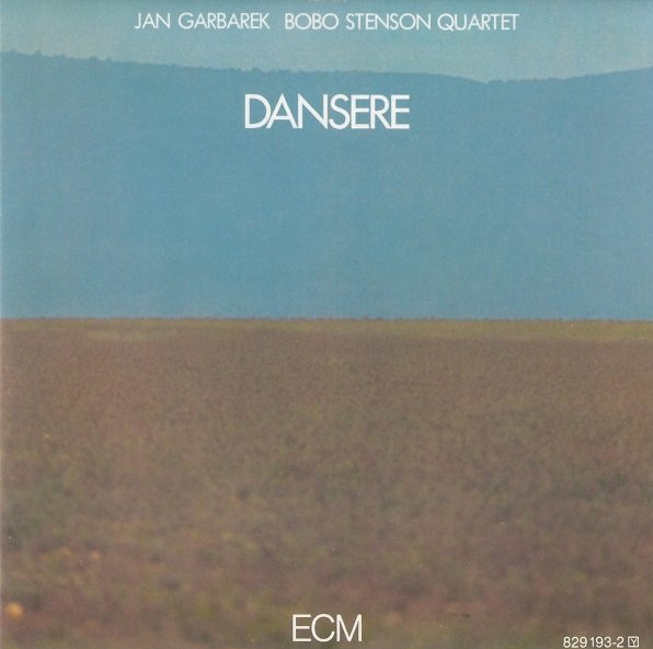 Jan Garbarek / Bobo Stenson Quartet : Danser