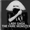 Lady Gaga – The Fame Monster