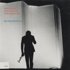 Keith Jarrett Trio – Bye Bye Blackbird