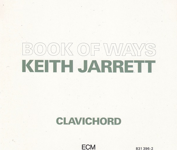 Keith Jarrett – Book Of Ways