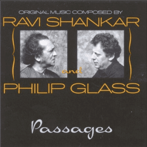 Ravi Shankar And Philip Glass – Passages