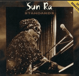 Sun Ra – Standards