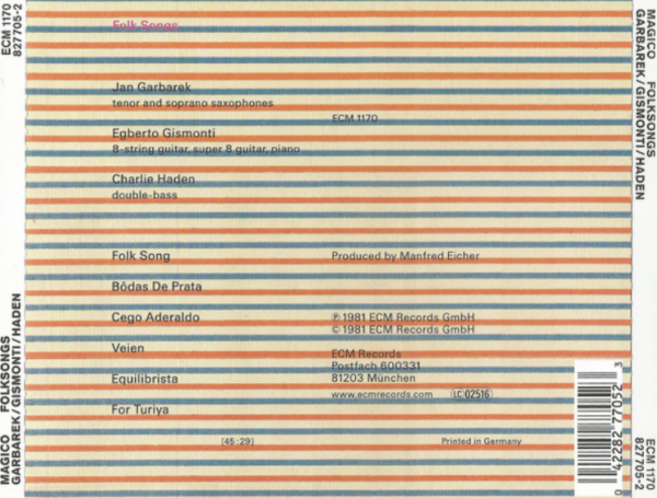Charlie Haden / Jan Garbarek / Egberto Gismonti : Folk Songs