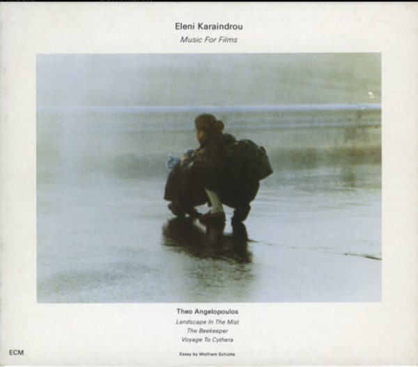 Eleni Karaindrou – Music For Films