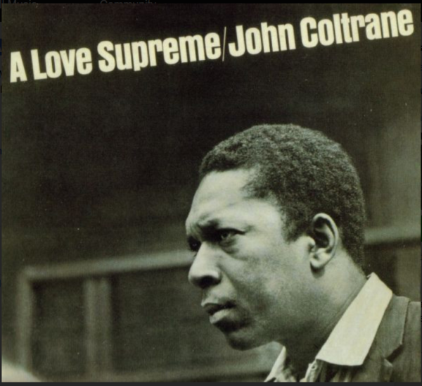 John Coltrane – A Love Supreme