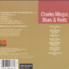 Charles Mingus – Blues & Roots