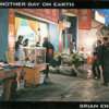 Brian Eno – Another Day On Earth