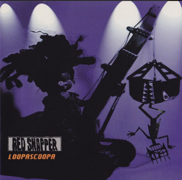 Red Snapper – Loopascoopa