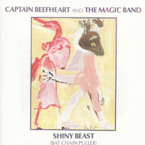 Captura de ecrã 2026-07-01 165740 Captain Beefheart And The Magic Band – Shiny Beast (Bat Chain Puller)