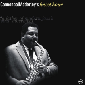 Captura de ecrã 2026-07-09 122248 Cannonball Adderley – Cannonball Adderley's Finest Hour