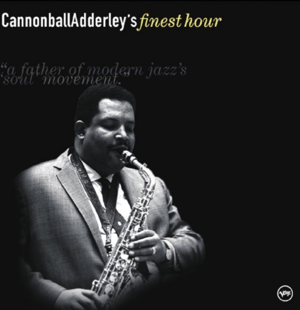 Cannonball Adderley – Cannonball Adderley's Finest Hour
