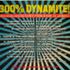 Various – 300% Dynamite!