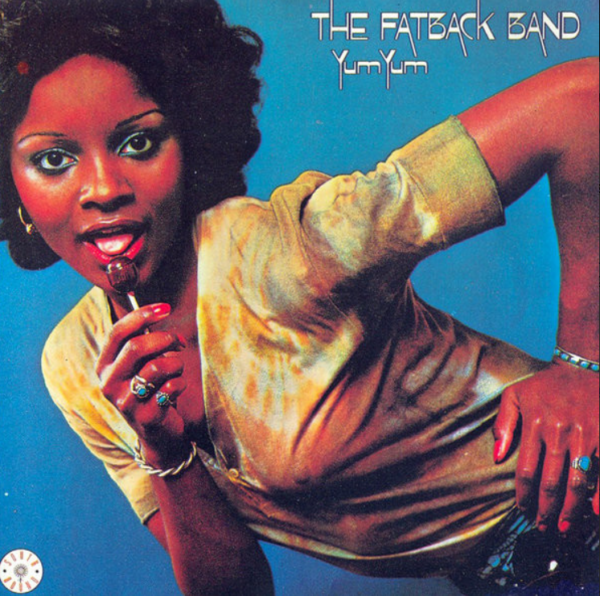 The Fatback Band ‎– Yum Yum