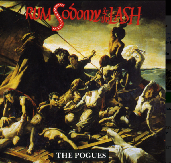 The Pogues – Rum, Sodomy & The Lash