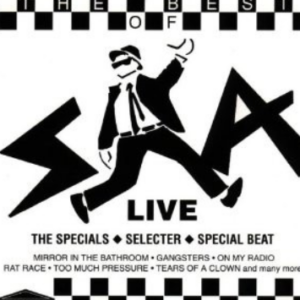 The Selecter / The Specials / Special Beat – The Best Of Ska Live