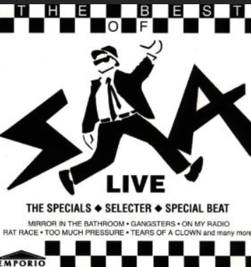 The Selecter / The Specials / Special Beat – The Best Of Ska Live