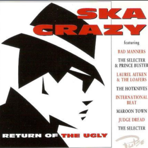 Various – Ska Crazy (Return Of The Ugly)
