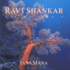 The Ravi Shankar Project – Tana Mana