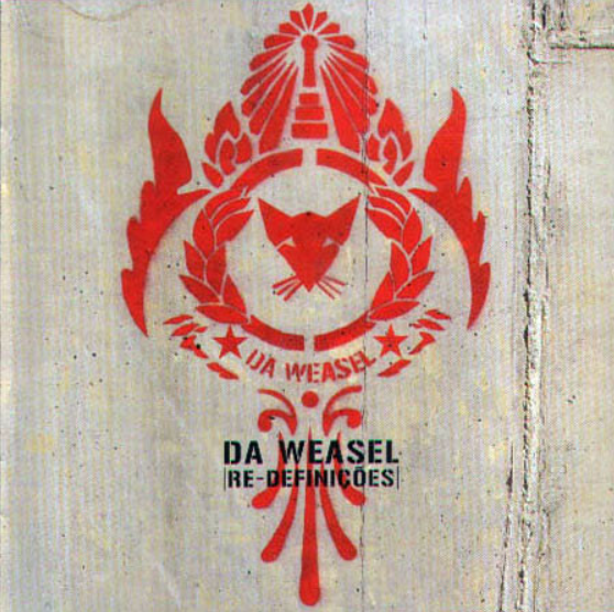 Da Weasel – Re-Definições