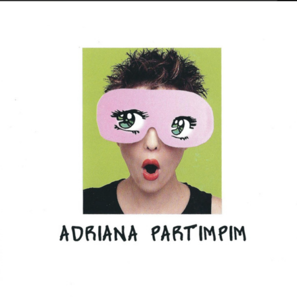 Adriana Partimpim ‎– Adriana Partimpim