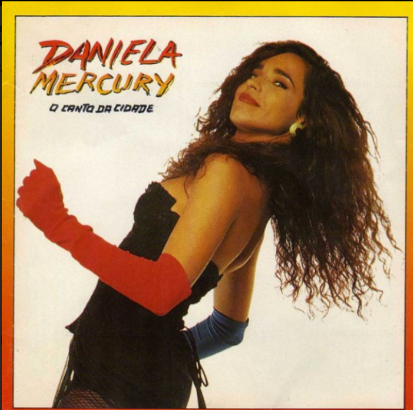 Daniela Mercury – O Canto Da Cidade
