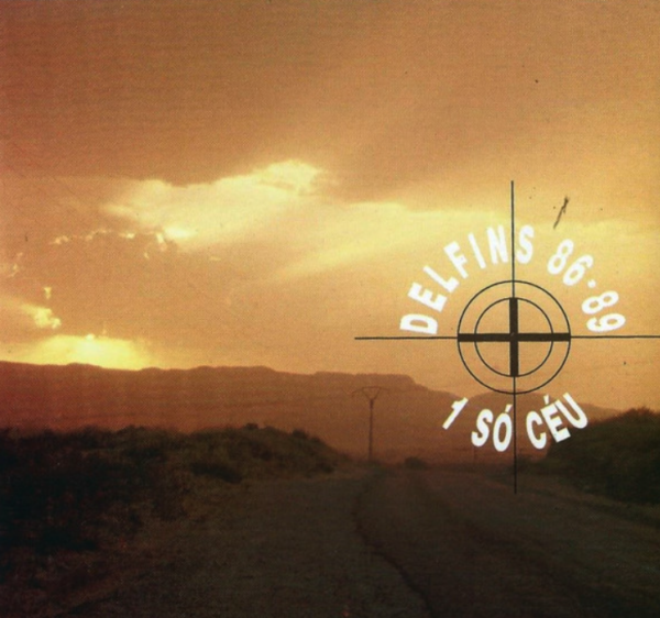 Delfins – 1 Só Céu