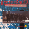 Resistência ‎– Ao Vivo No Armazém 22