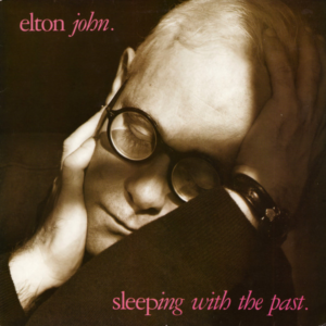 Elton John – Sleeping With The Past