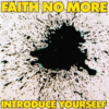 Faith No More – Introduce Yourself