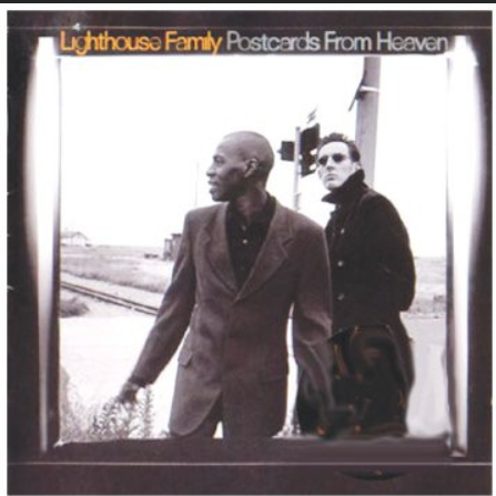 Lighthouse Family – Postcards From Heaven
