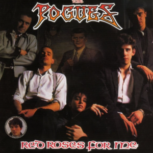 The Pogues ‎– Red Roses For Me