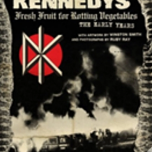 Captura de ecrã 2026-10-28 182512 Dead Kennedys: Fresh Fruit for Rotting Vegetables, The Early Years