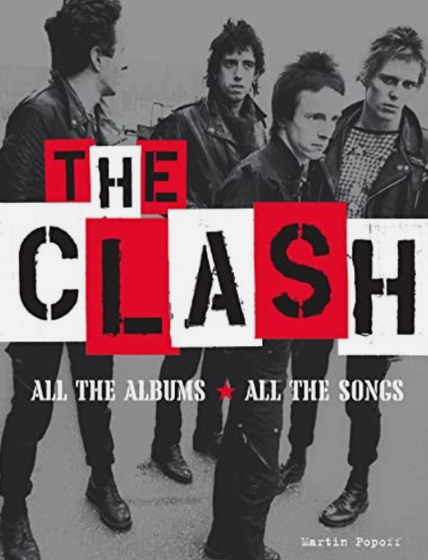 The Clash: All the Albums All the Songs